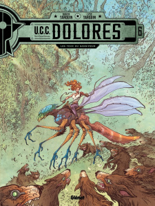 UCC Dolores Tome 6 : Les yeux du sans-peur - Tarquin Didier ; Tarquin Lyse
