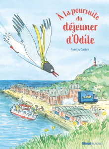 A la poursuite du déjeuner d'Odile - Castex Aurélie