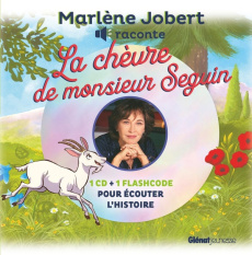 La chèvre de M. Seguin. Avec 1 CD audio - Jobert Marlène ; Harchy Philippe ; Daudet Alphonse