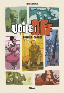 Voies off - Pothier Nicolas ; Corboz Yannick