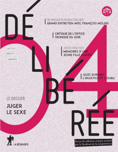 Délibérée N° 4, juin 2018 : Juger le sexe - Bonduelle Matthieu