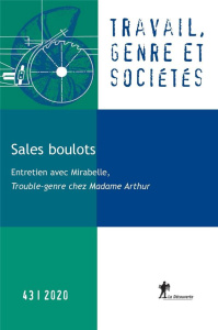 Travail, genre et sociétés N° 43, mars 2020 : Sales boulots - Seiller Pauline ; Silvera Rachel