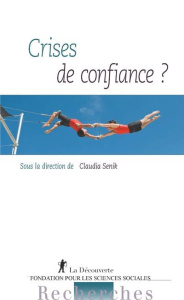 Crises de confiance ? - Senik Claudia