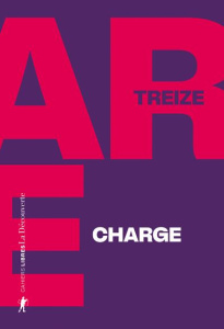 Charge. J'ouvre le huis clos psychiatrique - TREIZE