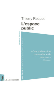 L'espace public. 3e édition - Paquot Thierry