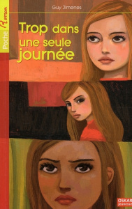 Trop dans une seule journée - Jimenes Guy