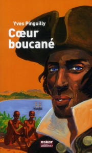 Coeur boucané - Pinguilly Yves