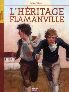 L'héritage Flamanville - Theis Anne