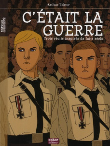 C'était la guerre - Ténor Arthur