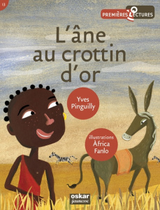 L'âne au crottin d'or - Pinguilly Yves ; Fanlo Africa