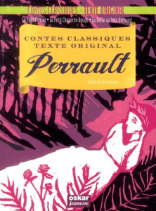 Perrault. Le Petit Poucet ; Le Petit Chaperon Rouge ; La Belle au bois dormant - Perrault Charles ; Chausson Julia ; Koenig Viviane