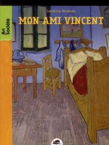 Mon ami Vincent - Andrews Sandrine