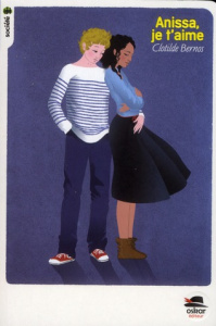 Anissa, je t'aime - Bernos Clotilde