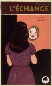 L'Echange - Foz Véronique