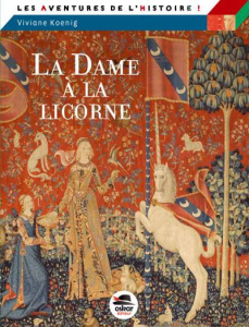LA DAME A LA LICORNE - KOENIG VIVIANE
