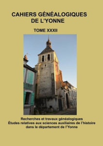 Cahier généalogique de l'Yonne XXXII. Huit années des comptes capitulaires de Brienon - Yonne Sogé