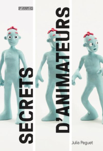 Secrets d'animateur - Peguet Julia ; Cox Julianna