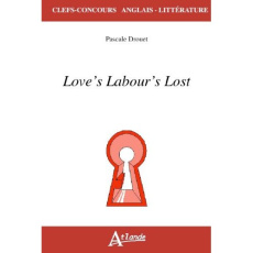 Love's Labour's Lost - Drouet Pascale