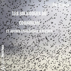 Les soliloques du cormoran et autres congénères à plumes - Gautier Eric