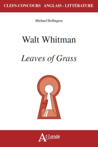 Walt Whitman's Leaves of grass - Hollington Michael
