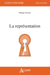 La représentation - Choulet Philippe