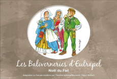 Les baliverneries d'Eutrapel - Du Fail Noël ; Lemoine-Monnerie Claudine ; Le Honz