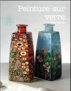 Peinture sur verre - Akimenko Hélène ; Clapot Julien