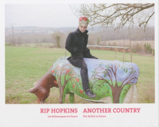 Another Country. Les Britanniques en France, édition bilingue français-anglais - Hopkins Rip ; Mair Antony