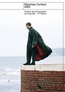 Planches contact. Festival de photographie de Deauville, Edition 2022, Edition bilingue français-ang - Serani Laura