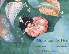 Mieux que dix fées - Major Lenia ; Delanssay Cathy