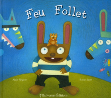 Feu Follet - Singeot Alain ; Javré Ronan