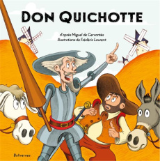 Don Quichotte - Laurent Frédéric ; Crooks Pierre ; Cervantes Saave