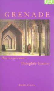 Grenade - Gautier Théophile