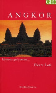 Angkor. 3e édition - Loti Pierre