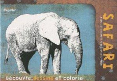 Safari. Cahier de coloriage - Trolez Gwenaëlle