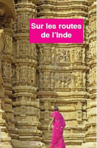 Sur les routes de l'Inde - Sandman Didier