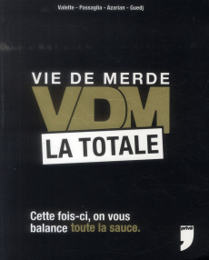 VDM La Totale - Valette Maxime ; Passaglia Guillaume ; Azarian Jul