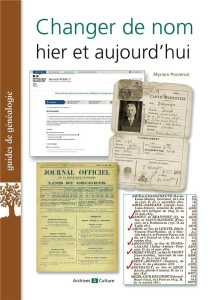 Changer de nom hier et aujourd'hui - Provence Myriam