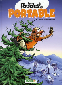 Les fondus du portable - Saive Olivier ; Richez Hervé ; Cazenove Christophe