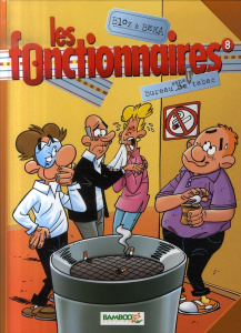 Les fonctionnaires Tome 8 : Bureau sans tabac - BLOZ BEKA
