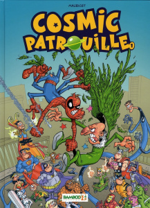 Cosmic Patrouille Tome 1 - MAURICET