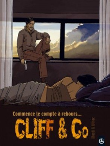 Cliff and Co Tome 3 : Commence le compte à rebours - WINOC/VOILLAT/MOSDI