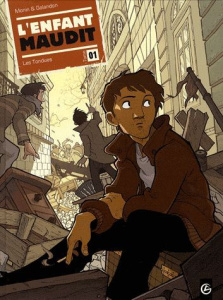 L'enfant maudit Tome 1 : Les tondues - Monin Arno ; Galandon Laurent