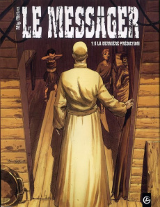 Le messager Tome 6 : La dernière prédiction - Richez Hervé
