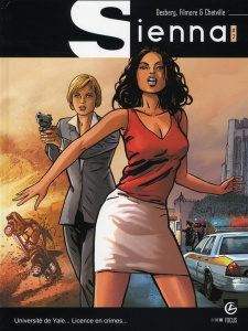 Sienna Tome 2 - Desberg Stephen ; Filmore Philippe-Emmanuel