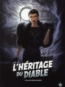 L'héritage du diable Tome 2 : Le Secret du Mont-Saint-Michel - Félix Jérôme ; Gastine Paul ; Smulkowski Scarlett