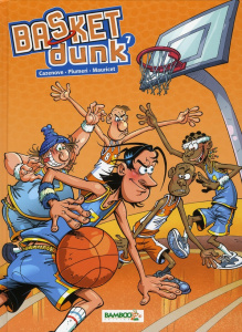 Basket Dunk Tome 7 - Cazenove Christophe - Plumeri Arnaud