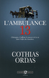 L'ambulance 13 - Cothias Patrick