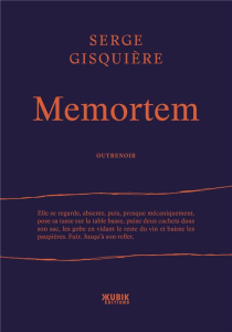 Memortem - Gisquière Serge