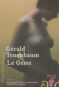 Le Geste - Tenenbaum Gérald